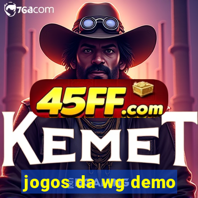 jogos da wg demo